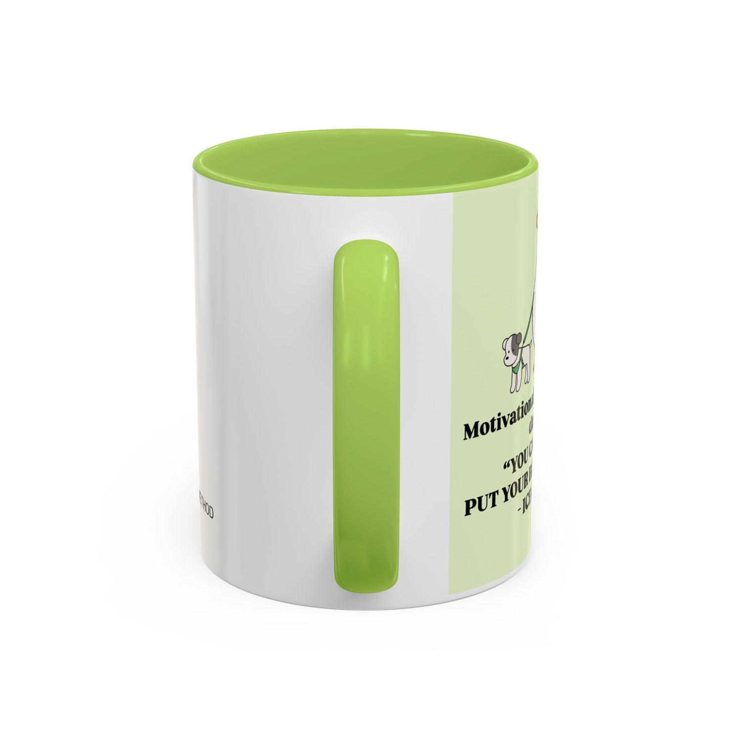 "You Can Do It Put Your Back Into It" mug