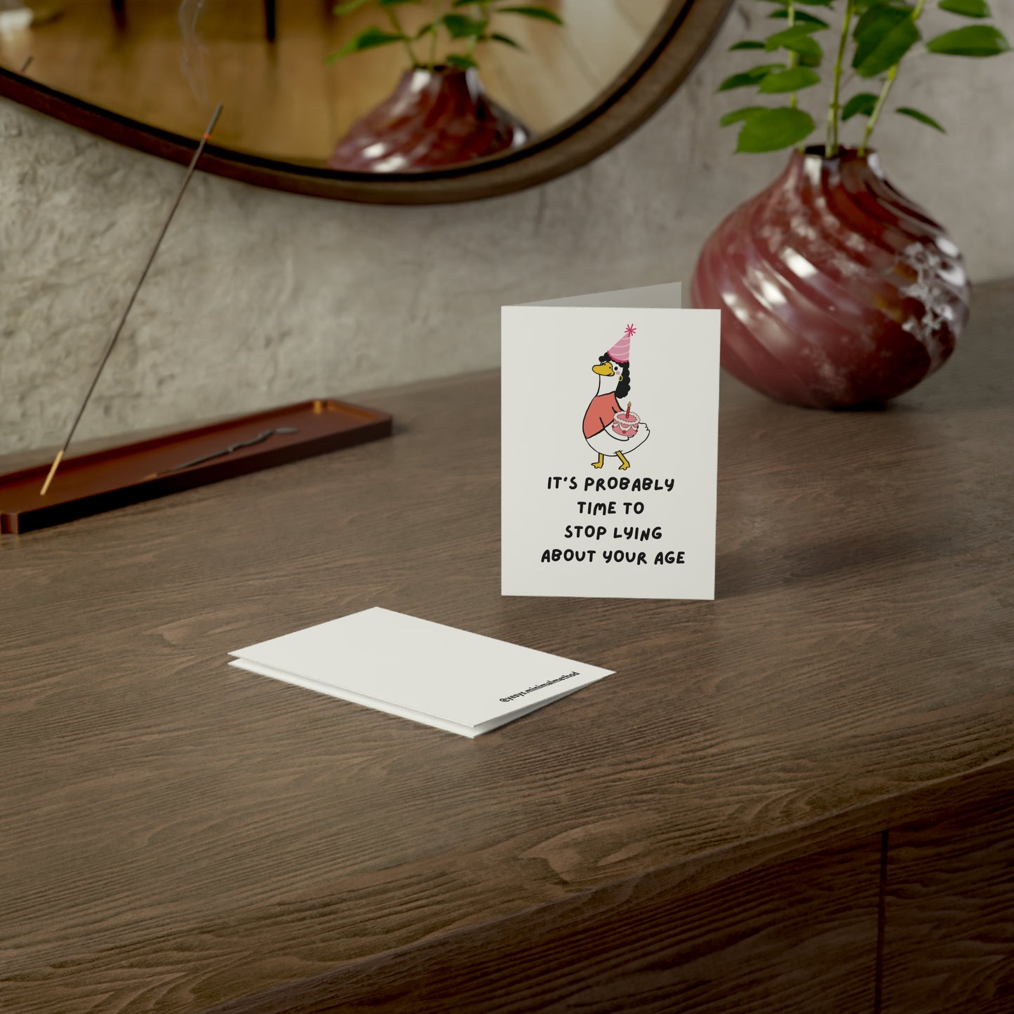 Funny Birthday Greeting Card — "It's Probably Time to Stop Lying About Your Age" (Duck Party Design)