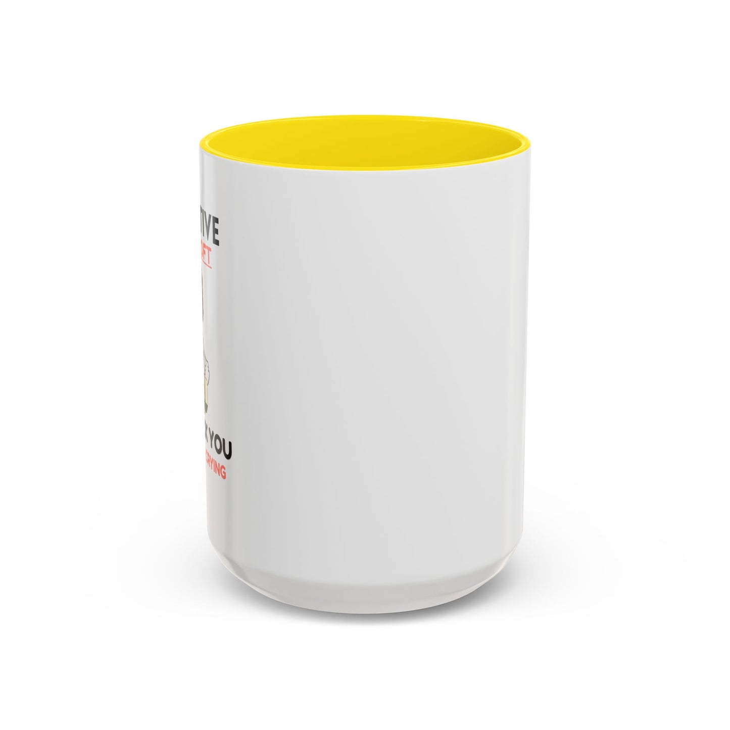 Motivational Accent Coffee Mug – 'I Love You, I Know' Romance Gift (11/15oz)