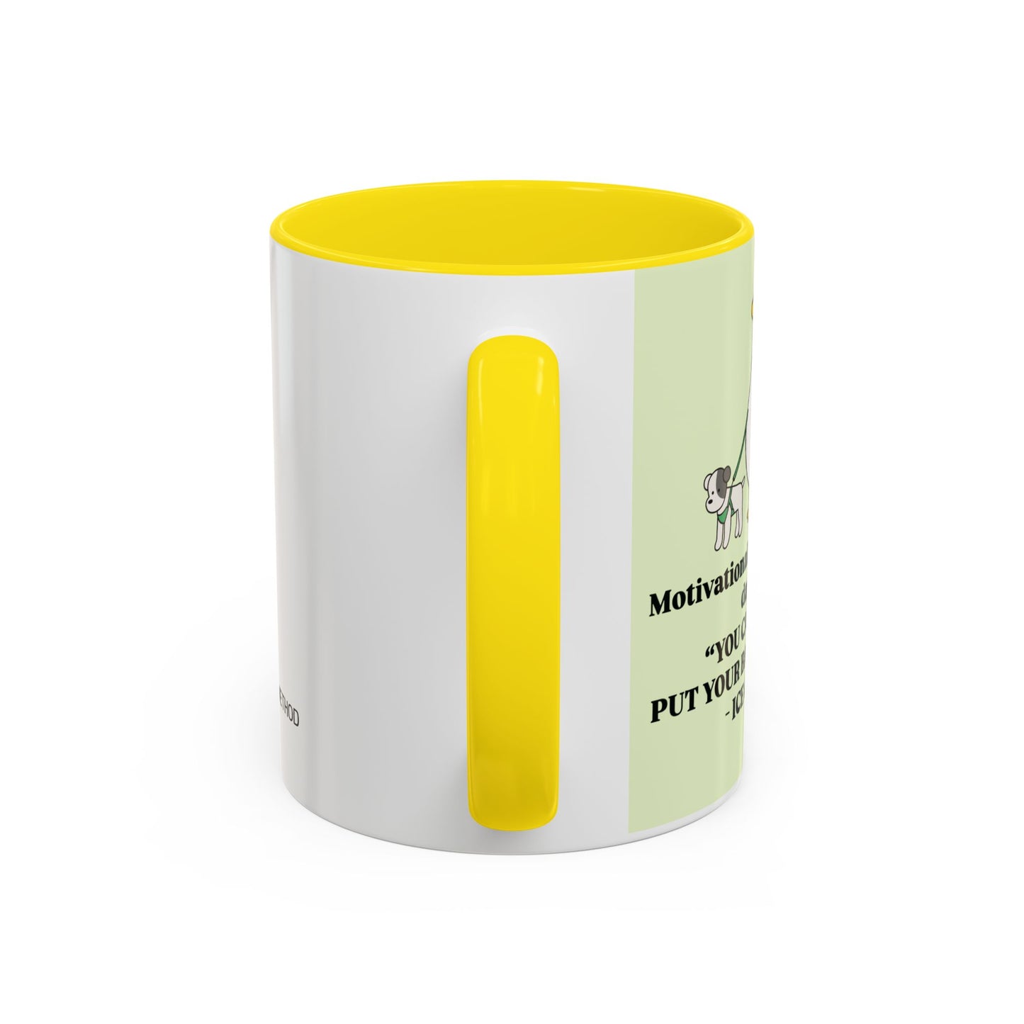 "You Can Do It Put Your Back Into It" mug