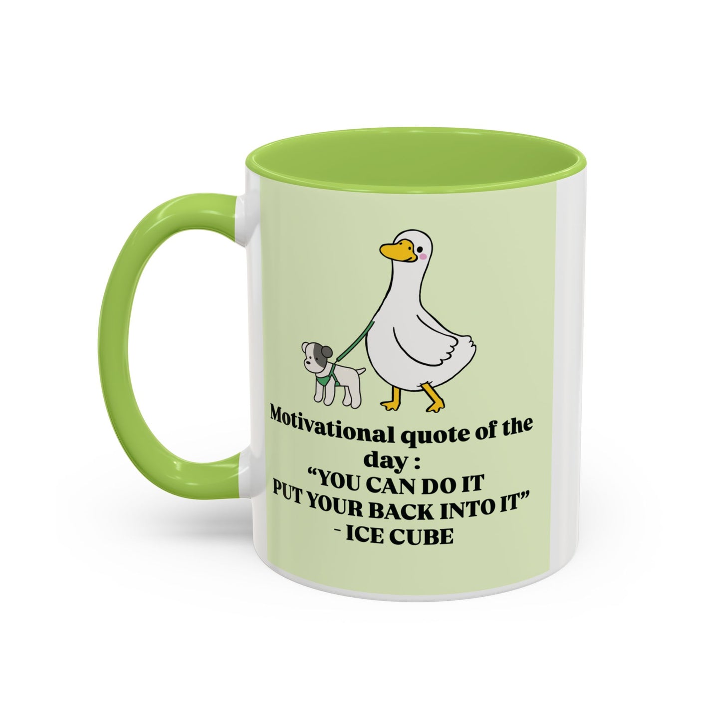 "You Can Do It Put Your Back Into It" mug