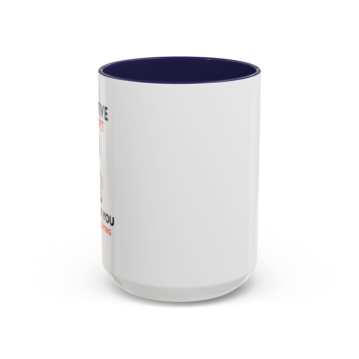 Motivational Accent Coffee Mug – 'I Love You, I Know' Romance Gift (11/15oz)