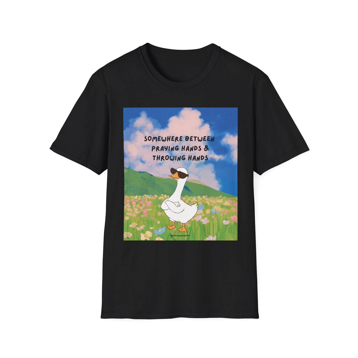 T‑Shirt — "Somewhere Between Praying Hands & Throwing Hands" Cute Goose Tee
