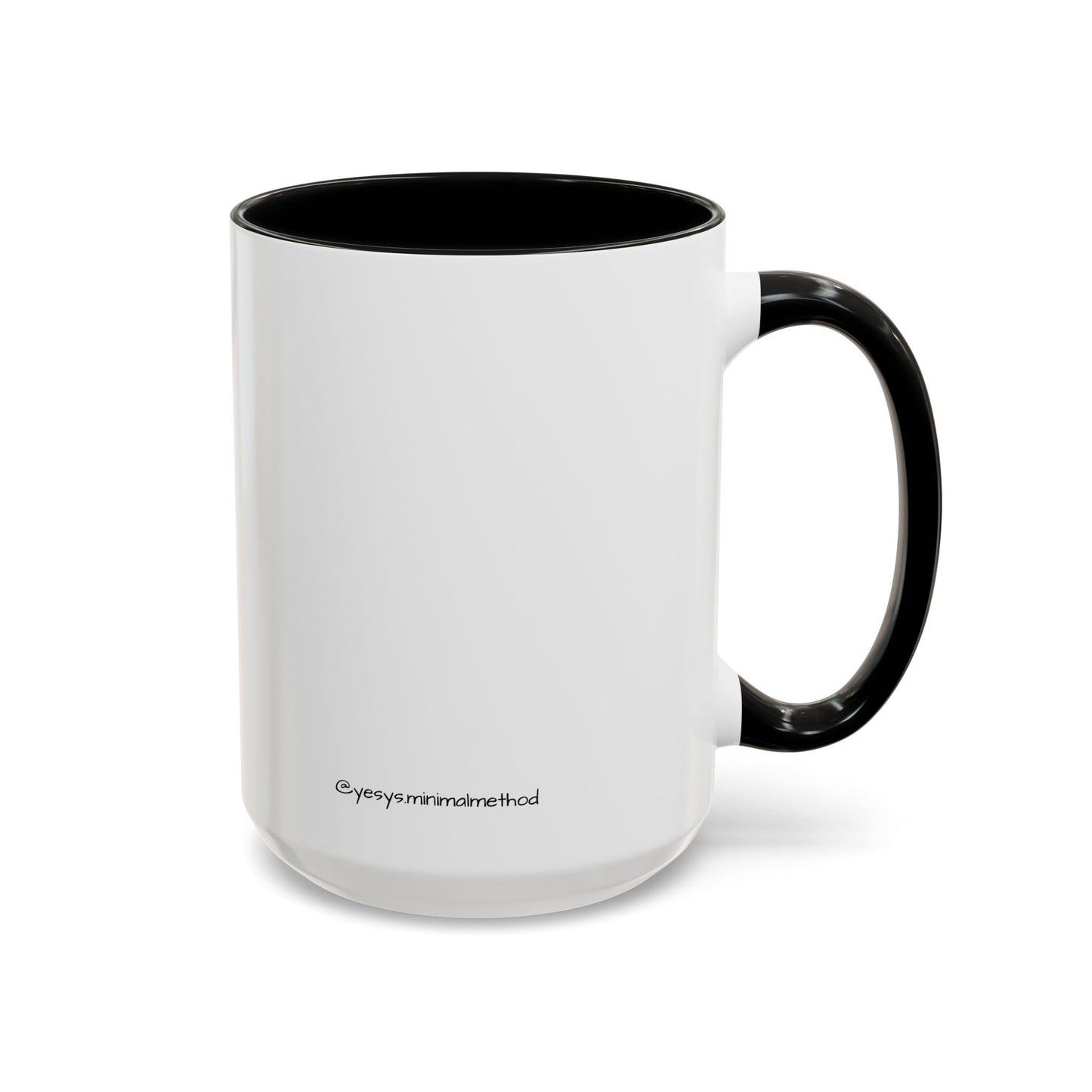 Coffee Is The Reason I don't loose my shit everyday (11/15oz)