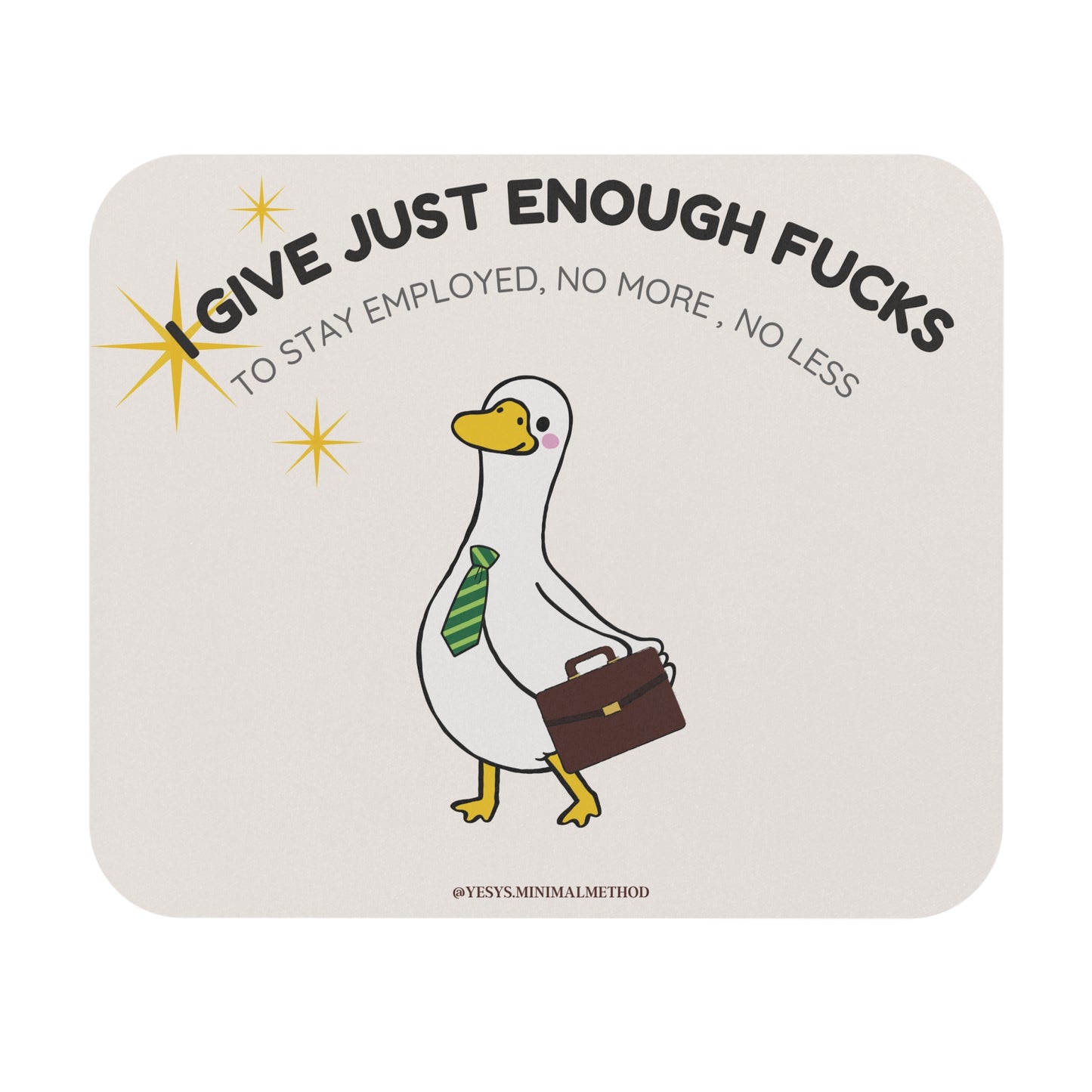of Mouse Pad — I Give Just Enough Fcks